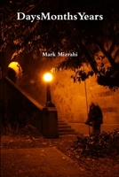 DaysMonthsYears 1329301668 Book Cover