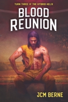 Blood Reunion 1734917075 Book Cover