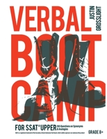 Verbal Boot Camp for the SSAT Upper: 365 Questions on Synonyms & Analogies 0997423242 Book Cover