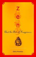 Zen And the Art of Happiness 0943015537 Book Cover
