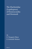 The Elachistidae (Lepidoptera) of Fennoscandia and Denmark 8787491141 Book Cover