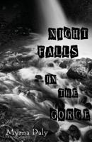 Night Falls in the Gorge: A Pacific Northwest Mystery 0974165417 Book Cover