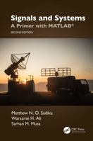 Signals and Systems: A Primer with Matlab(r) 103246867X Book Cover