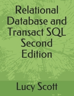 Relational Database and Transact SQL Second Edition B08WZFPLKB Book Cover