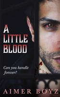 A Little Blood B089LYGYTY Book Cover