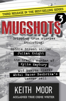 Mugshots 3 1925642321 Book Cover