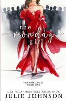 The Monday Girl 0996510893 Book Cover