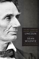The Best American History Essays on Lincoln 0230609147 Book Cover