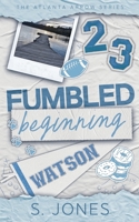 Fumbled beginning B0H5Z1TC3N Book Cover