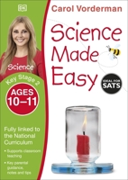 Science Made Easy, Ages 10-11 (Key Stage 2): Supports the National Curriculum, Science Exercise Book 1409344967 Book Cover