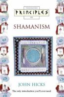 Principles of Shamanism (Principles of) 0722533217 Book Cover