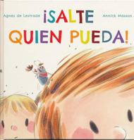 Salte Quien Pueda! 8416578389 Book Cover