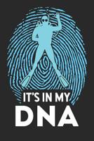 Mein Taucherlogbuch: Das Tauchtagebuch zum ausf�llen, mit �ber 100 Seiten genug Platz f�r deine Tauchg�nge, 6x9 Format, Motiv: Tauchen is in my DNA 1095904159 Book Cover