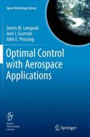 Optimal Control with Aerospace Applications 1493949179 Book Cover