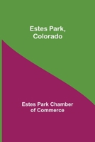 Estes Park, Colorado 9354944728 Book Cover