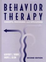 Behavior Therapy: Concepts, Procedures, and Applications (2nd Edition) 0205193382 Book Cover