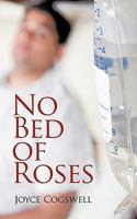 No Bed of Roses 1438983840 Book Cover