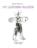 My California Vacation 1644265559 Book Cover