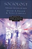 Sociology Through the Eyes of Faith 0060613157 Book Cover