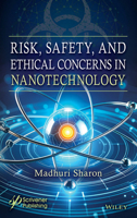 Risk, Safety, and Ethical Concerns in Nanotechnology 1119640385 Book Cover