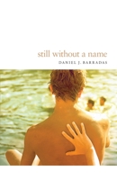 Still without a name 1471052958 Book Cover