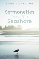 Sermonettes from the Seashore 1532682557 Book Cover