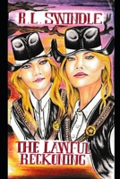 The Lawful Reckoning 1975846648 Book Cover