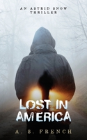 Lost in America 1914308050 Book Cover