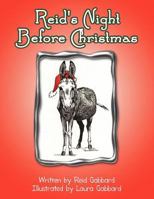 Reid's Night Before Christmas 1462885535 Book Cover