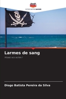 Larmes de sang (French Edition) 6207750896 Book Cover