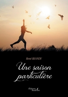 Une saison particulière B0DLW269Y2 Book Cover