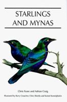 Starlings and Mynas (Helm Identification Guides) 071363961X Book Cover