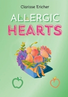 Allergic Hearts (French Edition) 2810602883 Book Cover