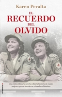 El recuerdo del olvido 8417305866 Book Cover