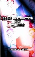Basic Instruction For Writers B0CGYVW94X Book Cover