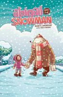 Abigail and the Snowman 1608869008 Book Cover