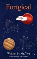 Fortgical B0H4T31QBW Book Cover