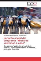 Impacto Social del Programa Mientras Volvemos a Casa 3845497459 Book Cover