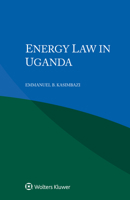 Energy Law in Uganda 9403534664 Book Cover
