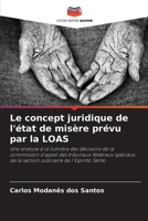 Le concept juridique de l'état de misère prévu par la LOAS (French Edition) 6207970829 Book Cover