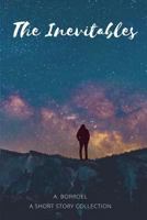 The Inevitables 1983515841 Book Cover