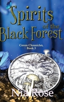 Spirits of the Black Forest 173482722X Book Cover