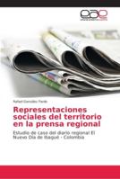 Representaciones sociales del territorio en la prensa regional 620215148X Book Cover