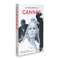 In the Spirit of Cannes: From A To Z 284323610X Book Cover
