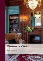 Diamants Club (French Edition) 2342378092 Book Cover