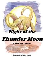 Night of the Thunder moon 1984268813 Book Cover