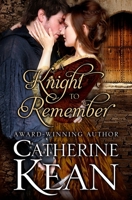 A Knight to Remember 1508409528 Book Cover