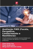 Avaliação FIKR (Faceta, Perspetiva, Conhecimento e Resiliência) (Portuguese Edition) 6630190416 Book Cover