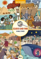 Search and Find in Bible Stories: The Old Testament (1) 2925563287 Book Cover