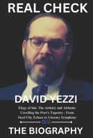 DAVID YEZZI: Elegy of Ink: Unveiling the Poet's Tapestry - From Steel City Echoes to Literary Symphony B0CTK5MZR8 Book Cover